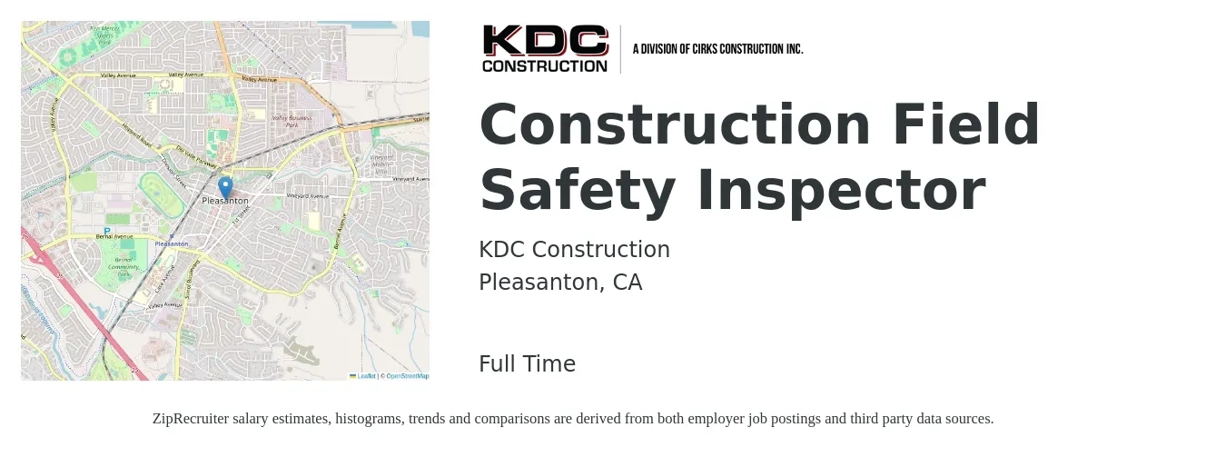 KDC Construction job posting for a Construction Field Safety Inspector in Pleasanton, CA with a salary of $43,400 to $67,300 Yearly with a map of Pleasanton location.