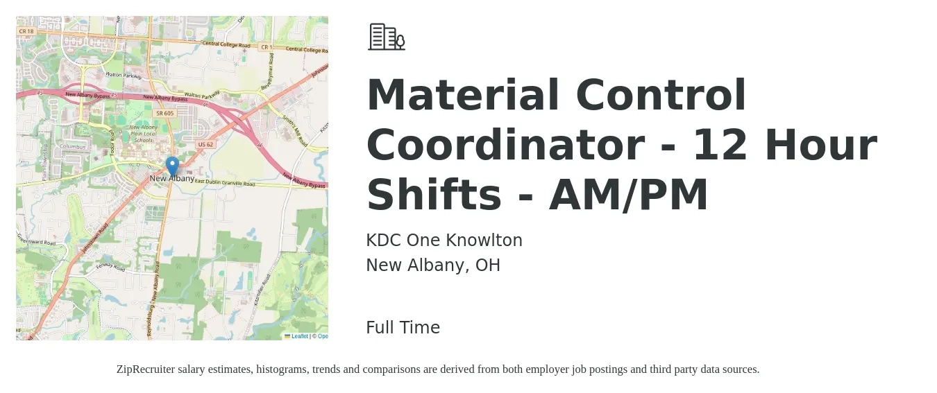 KDC One Knowlton job posting for a Material Control Coordinator - 12 Hour Shifts - AM/PM in New Albany, OH with a salary of $19 to $27 Hourly with a map of New Albany location.