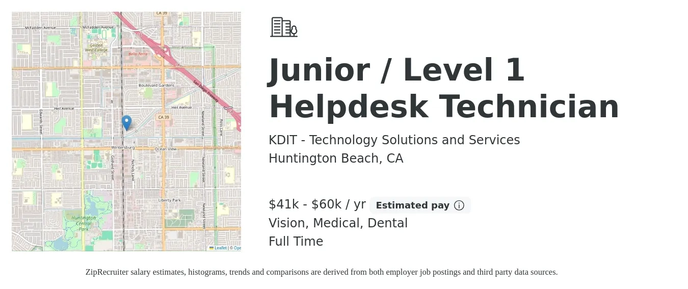 KDIT - Technology Solutions and Services job posting for a Junior / Level 1 Helpdesk Technician in Huntington Beach, CA with a salary of $41,600 to $60,000 Yearly and benefits including dental, medical, pto, retirement, and vision with a map of Huntington Beach location.