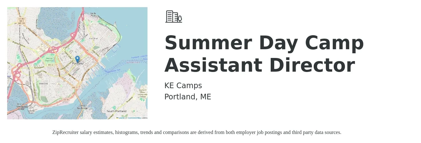 KE Camps job posting for a Summer Day Camp Assistant Director in Portland, ME with a salary of $43,500 to $87,600 Yearly with a map of Portland location.
