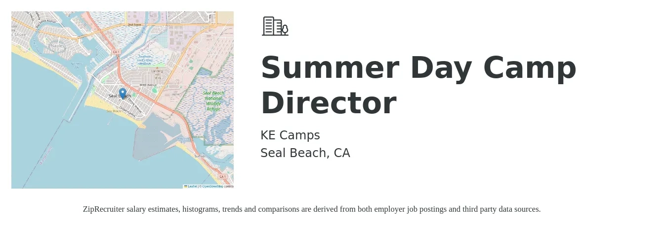 KE Camps job posting for a Summer Day Camp Director in Seal Beach, CA with a salary of $19 to $26 Hourly with a map of Seal Beach location.