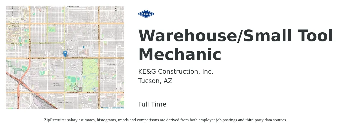 KE&G Construction, Inc. job posting for a Warehouse/Small Tool Mechanic in Tucson, AZ with a salary of $24 to $33 Hourly with a map of Tucson location.