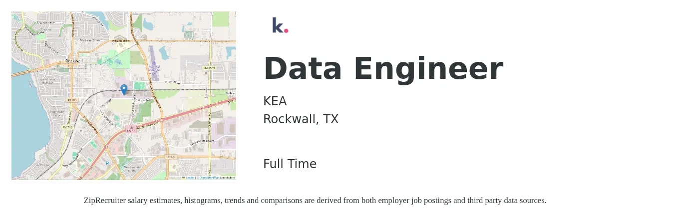 KEA job posting for a Data Engineer in Rockwall, TX with a salary of $106,400 to $127,800 Yearly with a map of Rockwall location.
