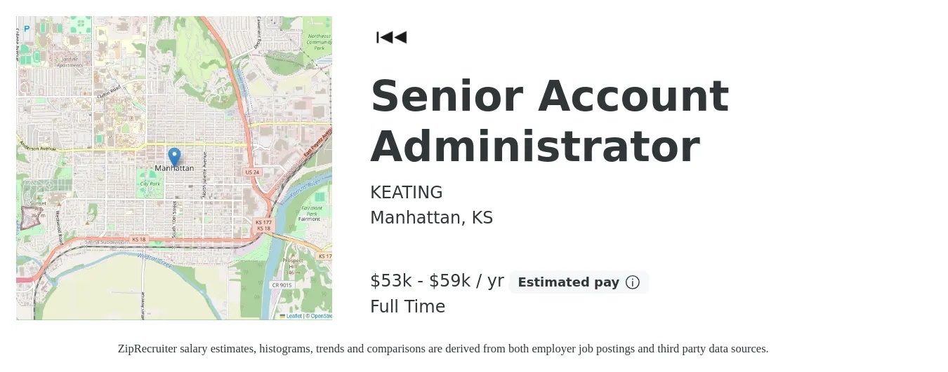 KEATING job posting for a Senior Account Administrator in Manhattan, KS with a salary of $53,000 to $59,000 Yearly with a map of Manhattan location.