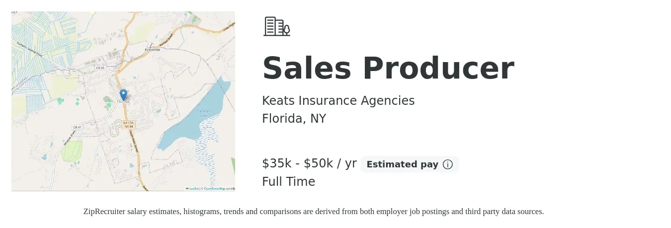 Keats Insurance Agencies job posting for a Sales Producer in Florida, NY with a salary of $35,000 to $50,000 Yearly with a map of Florida location.