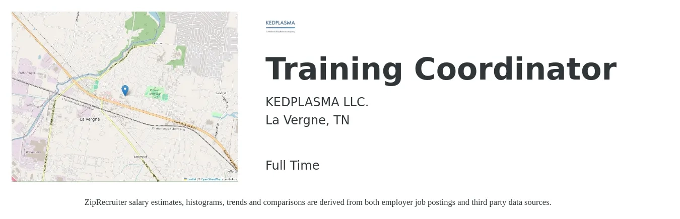 KEDPLASMA LLC. job posting for a Training Coordinator in La Vergne, TN with a salary of $22 to $32 Hourly with a map of La Vergne location.