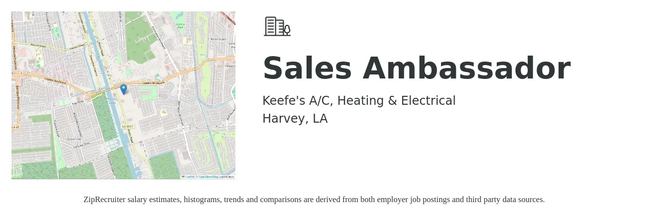 Keefe's A/C, Heating & Electrical job posting for a Sales Ambassador in Harvey, LA with a salary of $15 Hourly with a map of Harvey location.