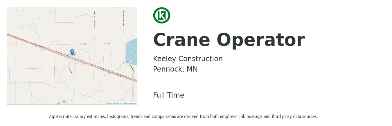 Keeley Construction job posting for a Crane Operator in Pennock, MN with a salary of $22 to $34 Hourly with a map of Pennock location.
