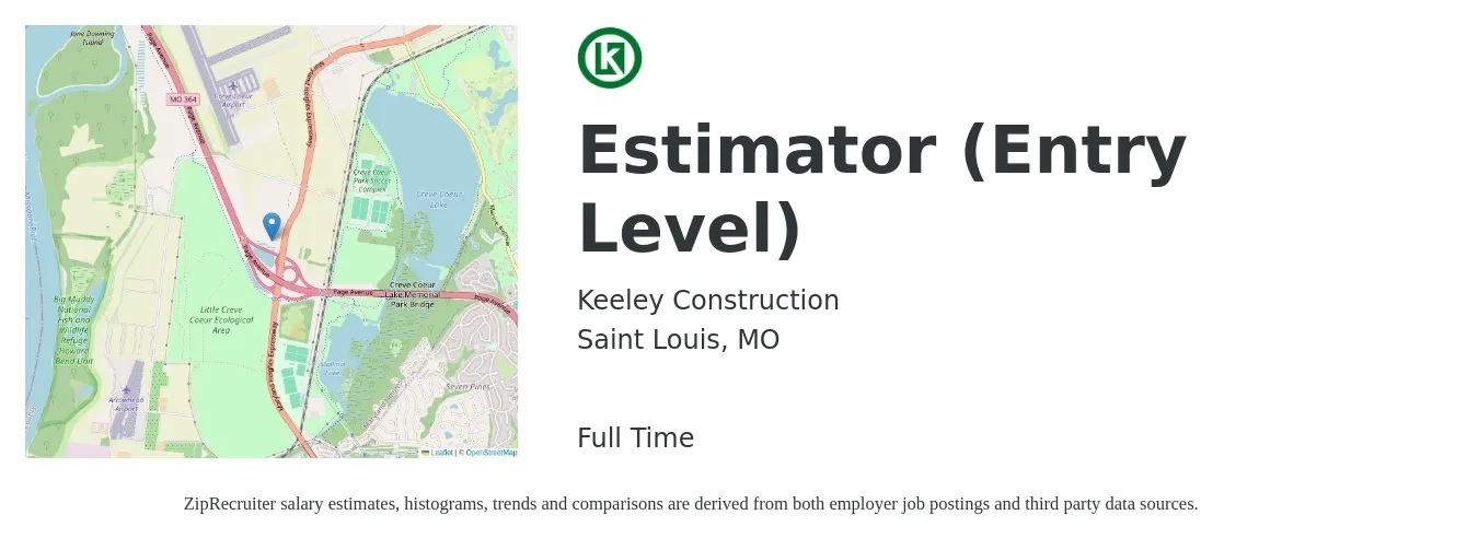Keeley Construction job posting for a Estimator (Entry Level) in Saint Louis, MO with a salary of $51,500 to $84,100 Yearly with a map of Saint Louis location.