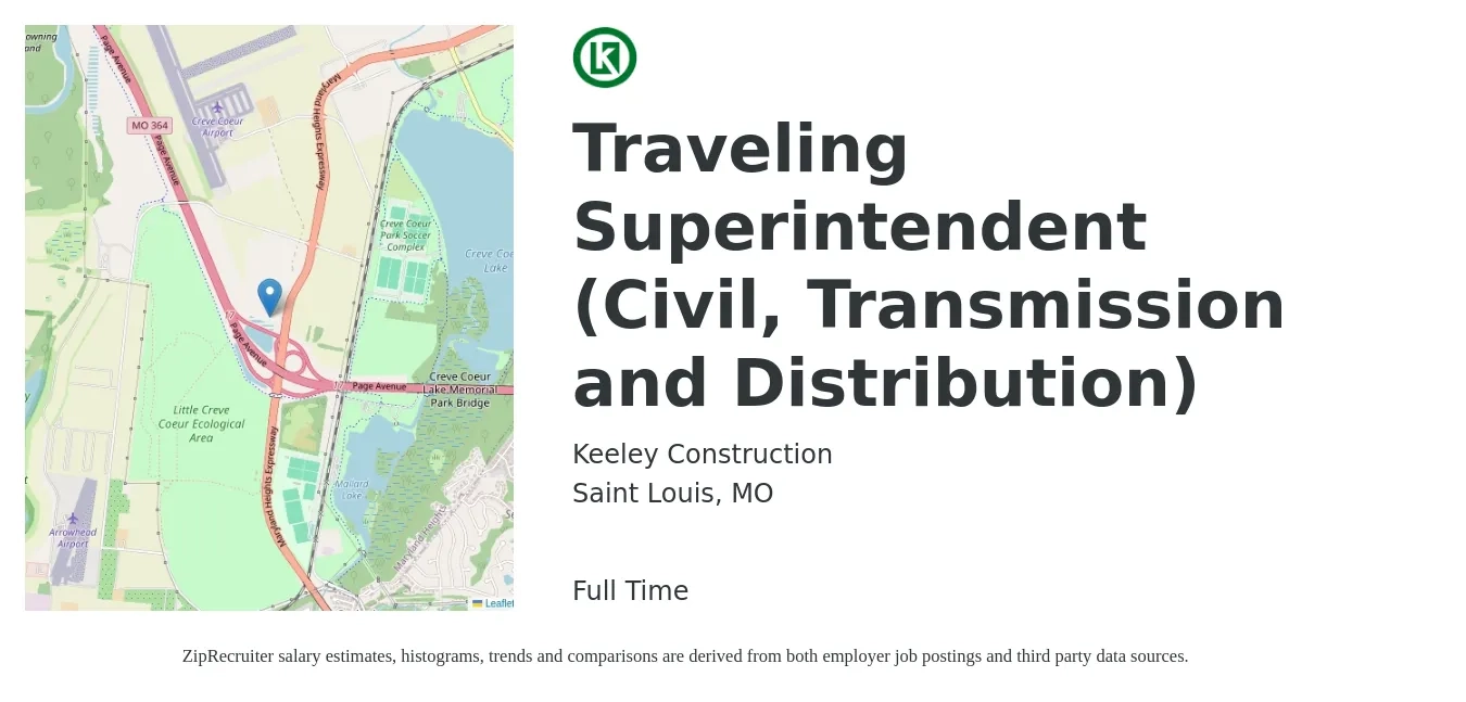 Keeley Construction job posting for a Traveling Superintendent (Civil, Transmission and Distribution) in Saint Louis, MO with a salary of $82,200 to $114,700 Yearly with a map of Saint Louis location.