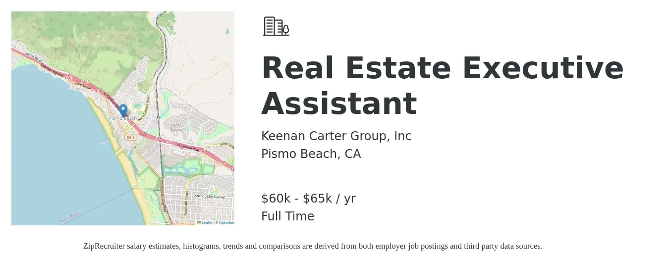 Keenan Carter Group, Inc job posting for a Real Estate Executive Assistant in Pismo Beach, CA with a salary of $60,000 to $65,000 Yearly with a map of Pismo Beach location.