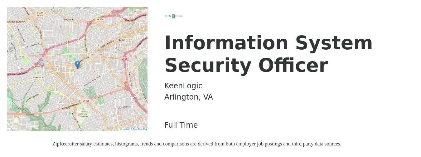 KeenLogic job posting for a Information System Security Officer in Arlington, VA with a salary of $109,300 to $158,800 Yearly with a map of Arlington location.