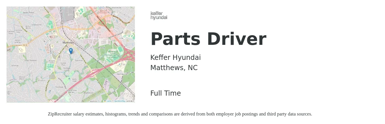 Keffer Hyundai job posting for a Parts Driver in Matthews, NC with a salary of $15 to $18 Hourly with a map of Matthews location.