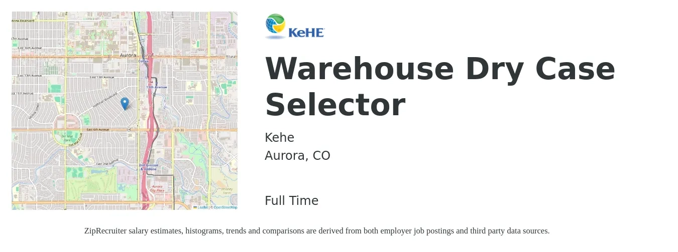 Kehe job posting for a Warehouse Dry Case Selector in Aurora, CO with a salary of $23 Hourly with a map of Aurora location.