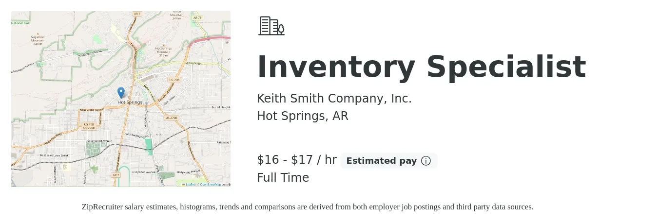 Keith Smith Company, Inc. job posting for a Inventory Specialist in Hot Springs, AR with a salary of $17 to $18 Hourly with a map of Hot Springs location.