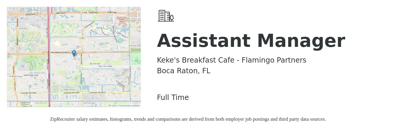 Keke's Breakfast Cafe - Flamingo Partners job posting for a Assistant Manager in Boca Raton, FL with a salary of $16 to $24 Hourly with a map of Boca Raton location.