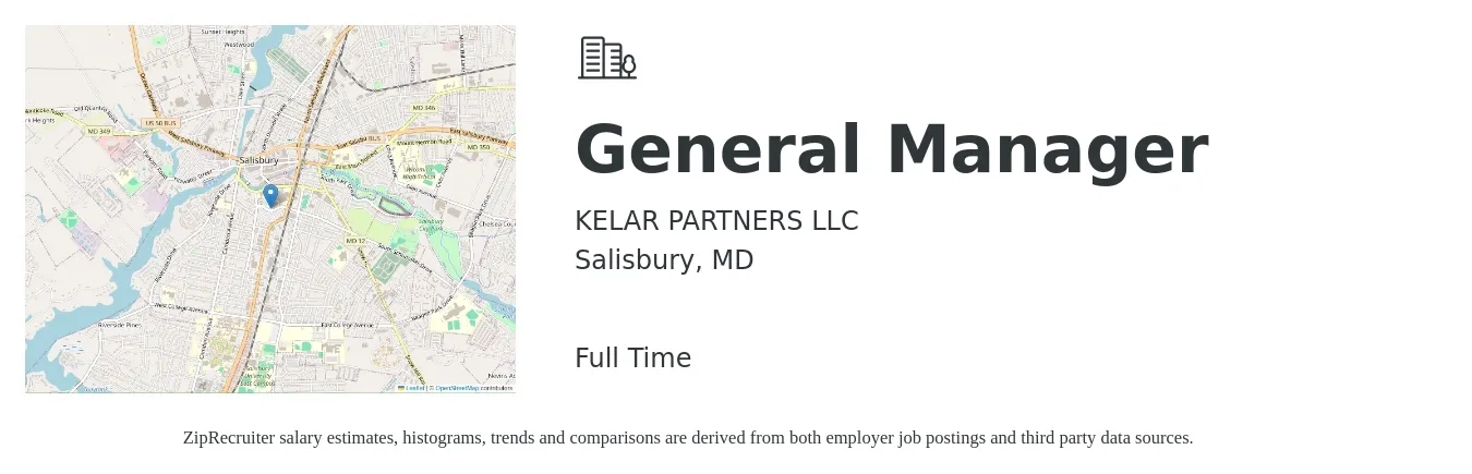 KELAR PARTNERS LLC job posting for a General Manager in Salisbury, MD with a salary of $48,900 to $73,100 Yearly with a map of Salisbury location.