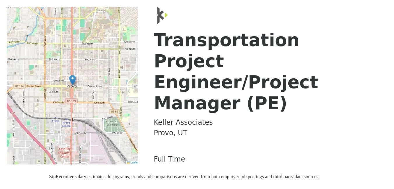 Keller Associates job posting for a Transportation Project Engineer/Project Manager (PE) in Provo, UT with a salary of $70,200 to $98,200 Yearly with a map of Provo location.