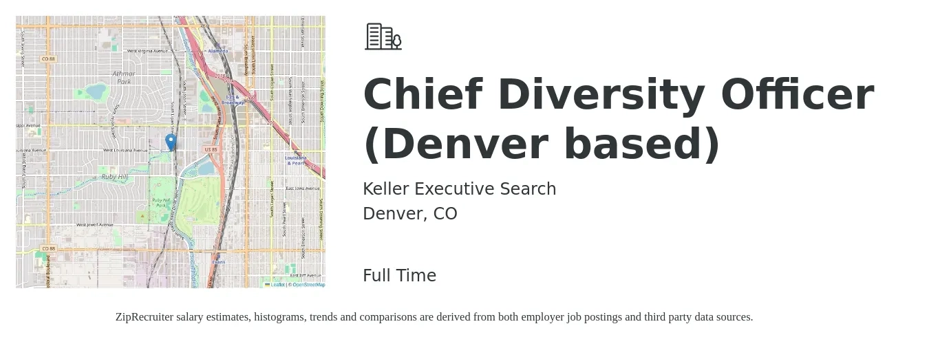 Keller Executive Search job posting for a Chief Diversity Officer (Denver based) in Denver, CO with a salary of $114,800 to $190,400 Yearly with a map of Denver location.