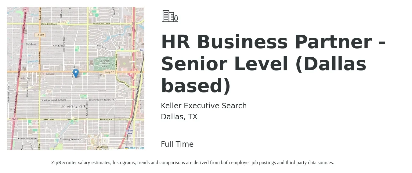 Keller Executive Search job posting for a HR Business Partner - Senior Level (Dallas based) in Dallas, TX with a salary of $81,100 to $115,200 Yearly with a map of Dallas location.