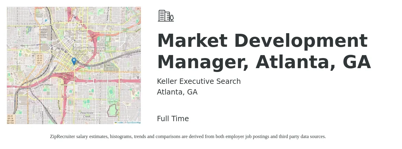 Keller Executive Search job posting for a Market Development Manager, Atlanta, GA in Atlanta, GA with a salary of $72,100 to $107,200 Yearly with a map of Atlanta location.