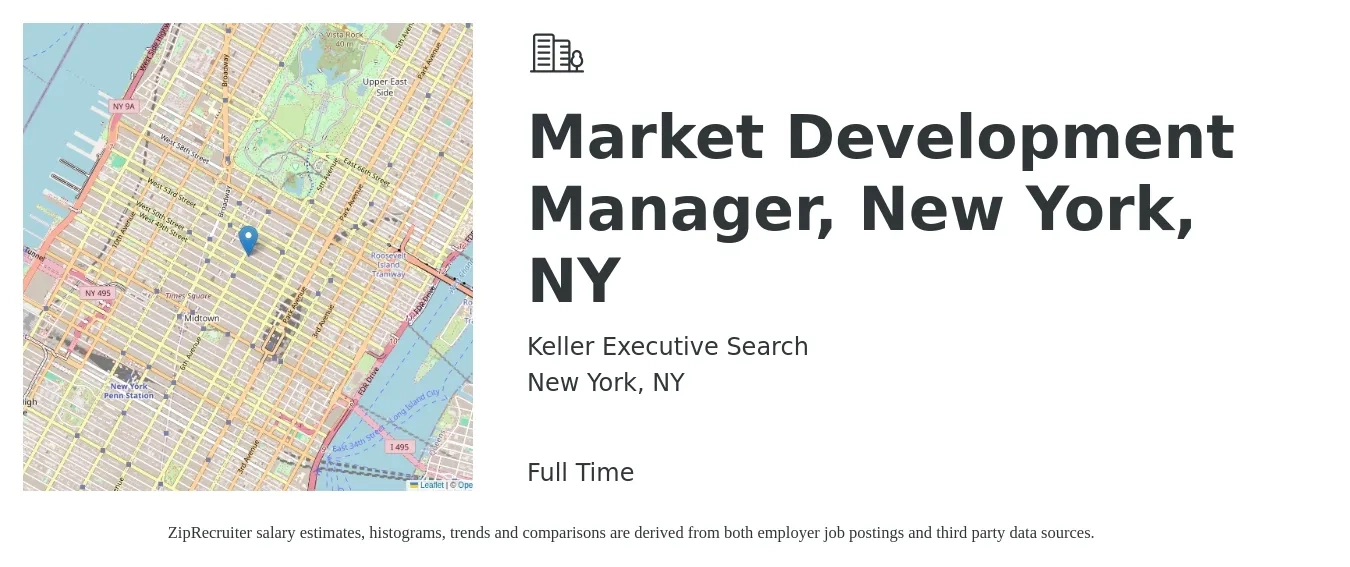 Keller Executive Search job posting for a Market Development Manager, New York, NY in New York, NY with a salary of $82,100 to $122,000 Yearly with a map of New York location.