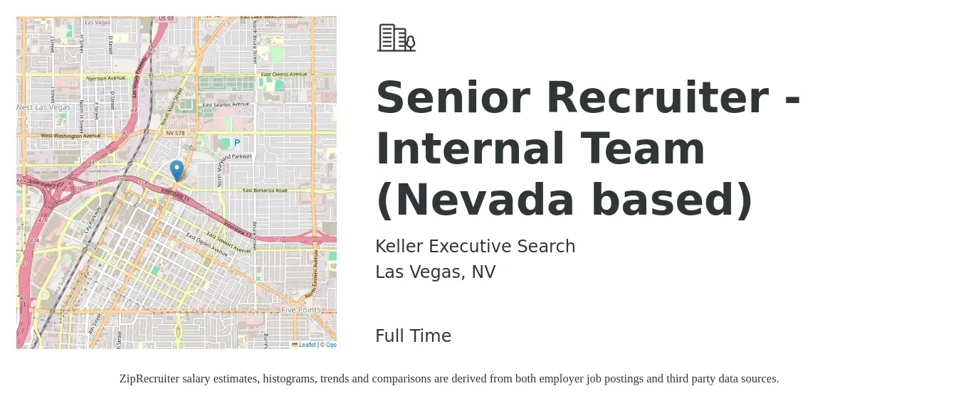Keller Executive Search job posting for a Senior Recruiter - Internal Team (Nevada based) in Las Vegas, NV with a salary of $57,800 to $92,600 Yearly with a map of Las Vegas location.