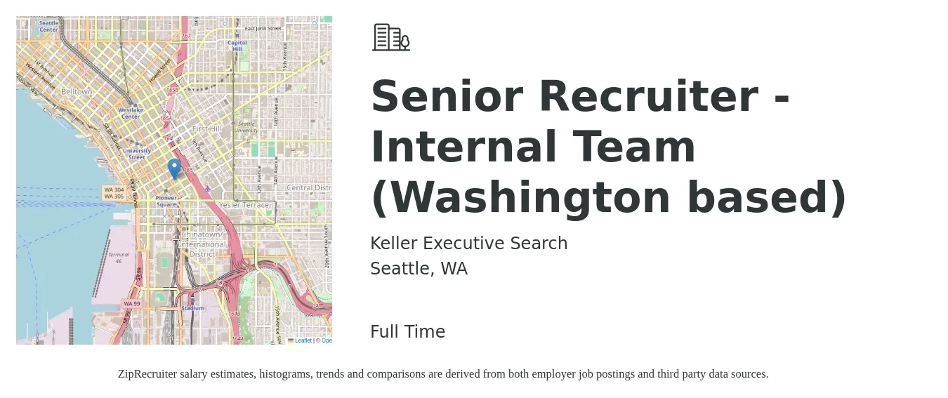 Keller Executive Search job posting for a Senior Recruiter - Internal Team (Washington based) in Seattle, WA with a salary of $68,800 to $110,400 Yearly with a map of Seattle location.