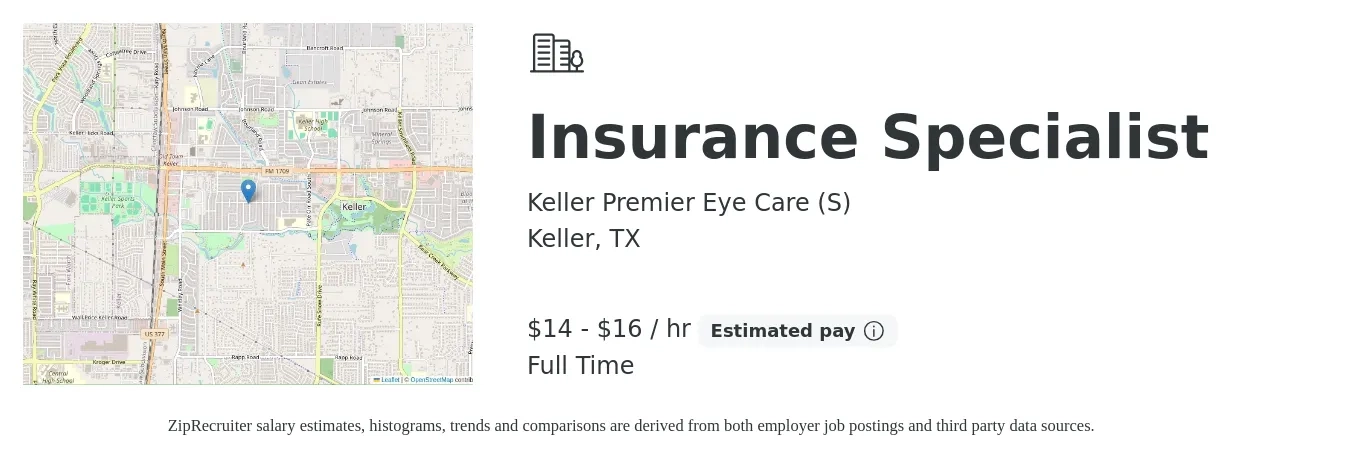 Keller Premier Eye Care (S) job posting for a Insurance Specialist in Keller, TX with a salary of $15 to $17 Hourly with a map of Keller location.