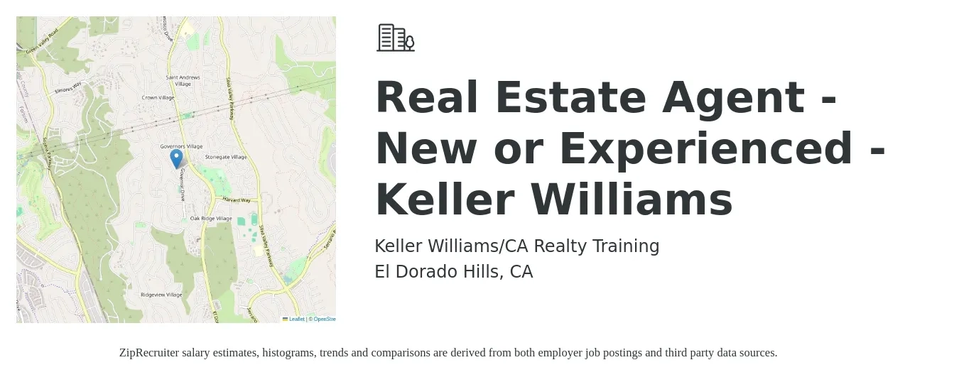 Keller Williams/CA Realty Training job posting for a Real Estate Agent - New or Experienced - Keller Williams in El Dorado Hills, CA with a salary of $100,000 Yearly with a map of El Dorado Hills location.