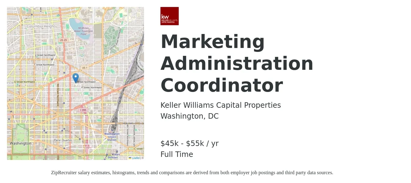 Keller Williams Capital Properties job posting for a Marketing Administration Coordinator in Washington, DC with a salary of $45,000 to $55,000 Yearly with a map of Washington location.