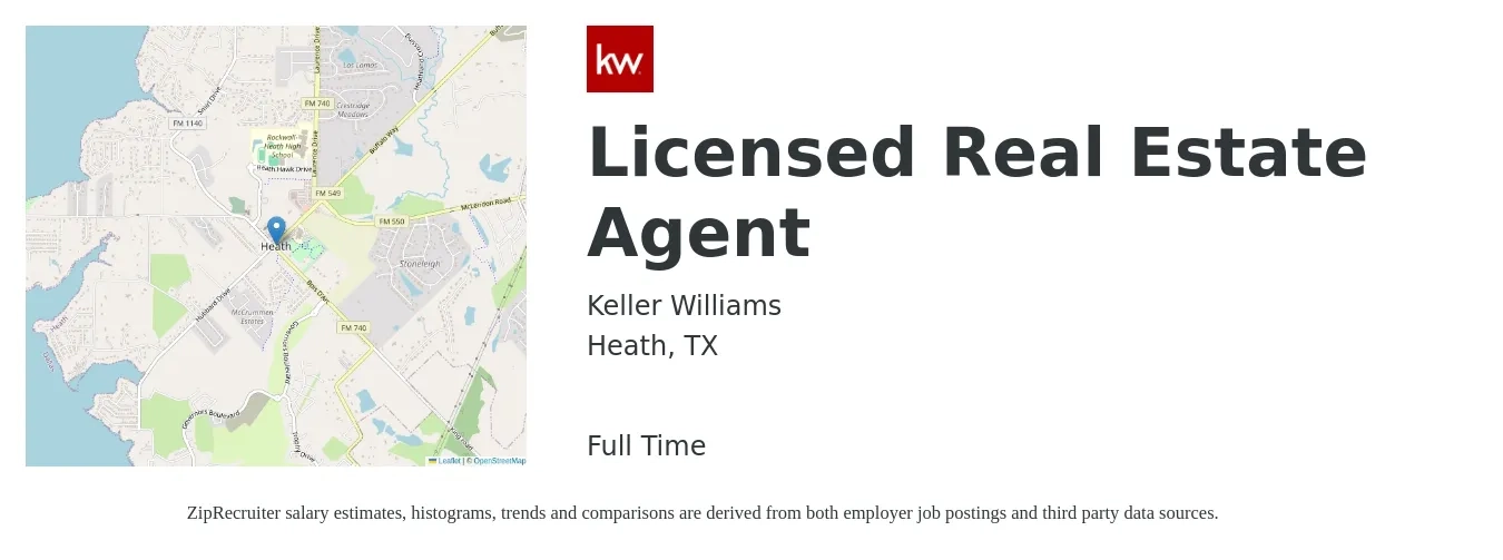 Keller Williams job posting for a Licensed Real Estate Agent in Heath, TX with a salary of $60,000 to $101,300 Yearly with a map of Heath location.