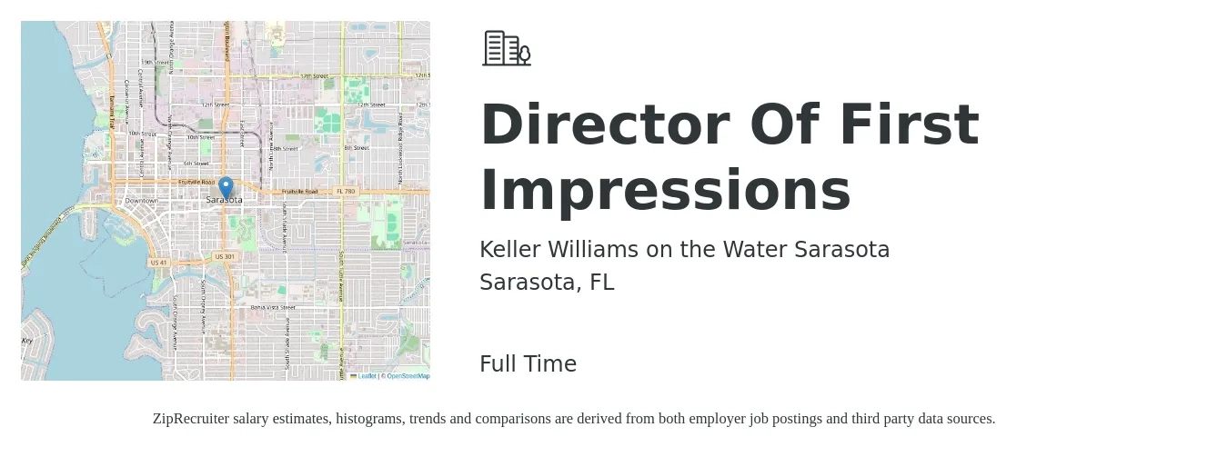 Keller Williams on the Water Sarasota job posting for a Director Of First Impressions in Sarasota, FL with a salary of $16 to $21 Hourly with a map of Sarasota location.