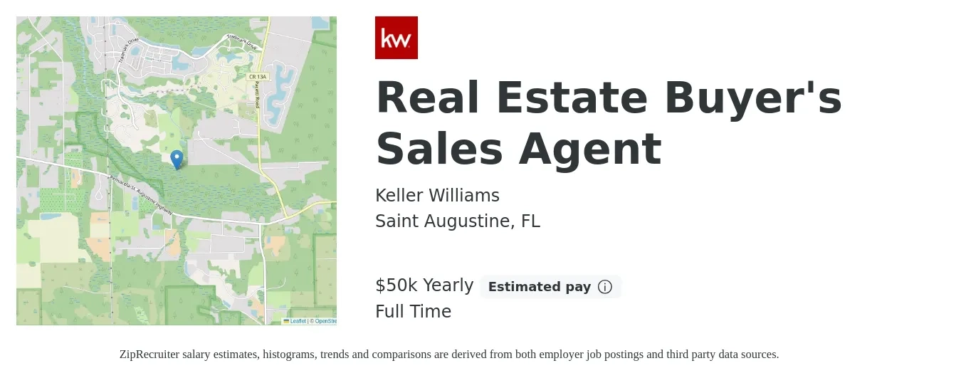 Keller Williams job posting for a Real Estate Buyer's Sales Agent in Saint Augustine, FL with a salary of $50,000 Yearly with a map of Saint Augustine location.