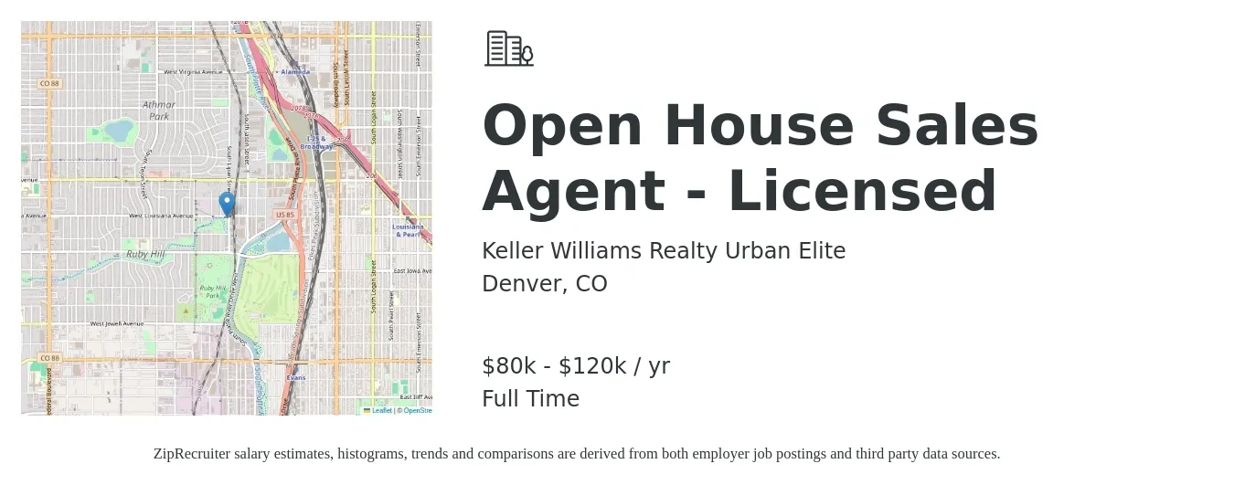 Keller Williams Realty Urban Elite job posting for a Open House Sales Agent - Licensed in Denver, CO with a salary of $80,000 to $120,000 Yearly with a map of Denver location.