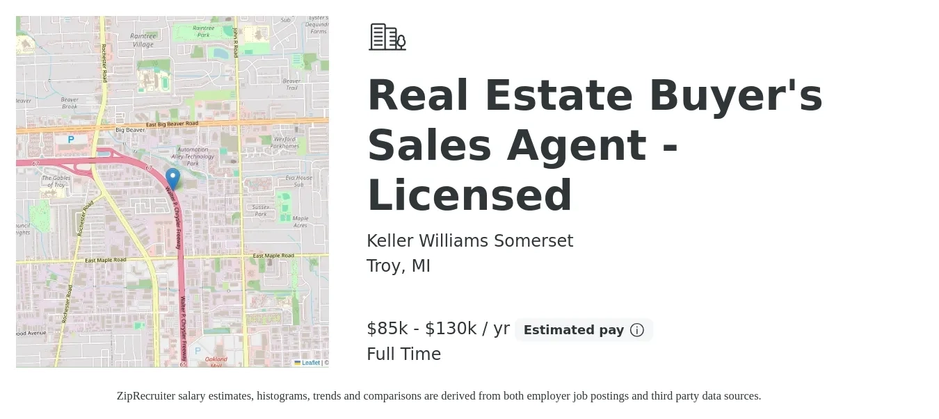 Keller Williams Somerset job posting for a Real Estate Buyer'S Sales Agent - Licensed in Troy, MI with a salary of $85,000 to $130,000 Yearly with a map of Troy location.