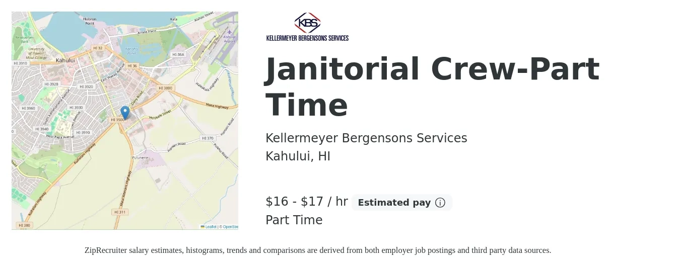Kellermeyer Bergensons Services job posting for a Janitorial Crew-Part Time in Kahului, HI with a salary of $17 to $18 Hourly with a map of Kahului location.