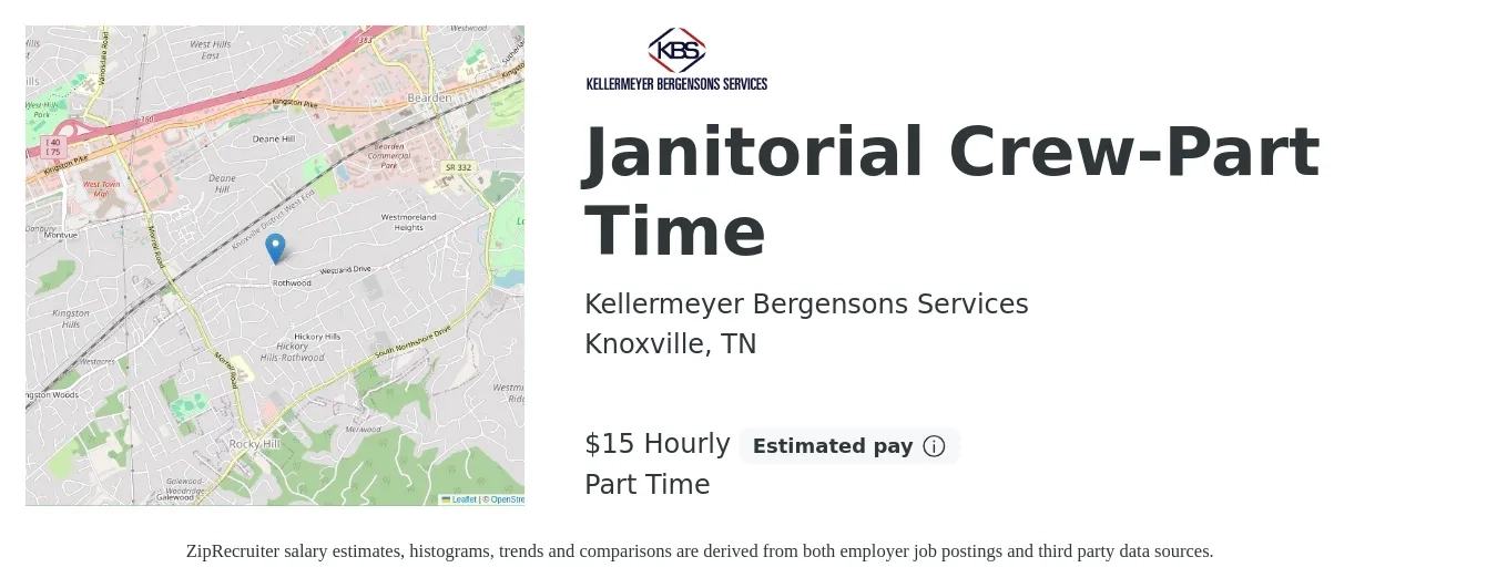 Kellermeyer Bergensons Services job posting for a Janitorial Crew-Part Time in Knoxville, TN with a salary of $15 Hourly with a map of Knoxville location.