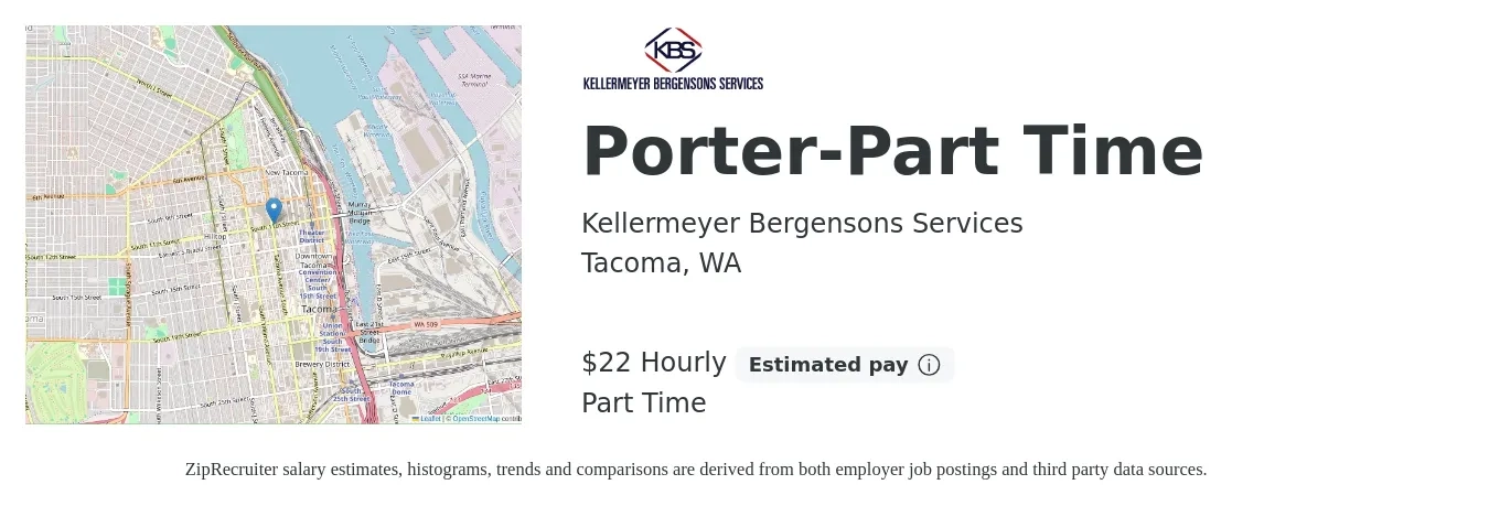 Kellermeyer Bergensons Services job posting for a Porter-Part Time in Tacoma, WA with a salary of $23 Hourly with a map of Tacoma location.