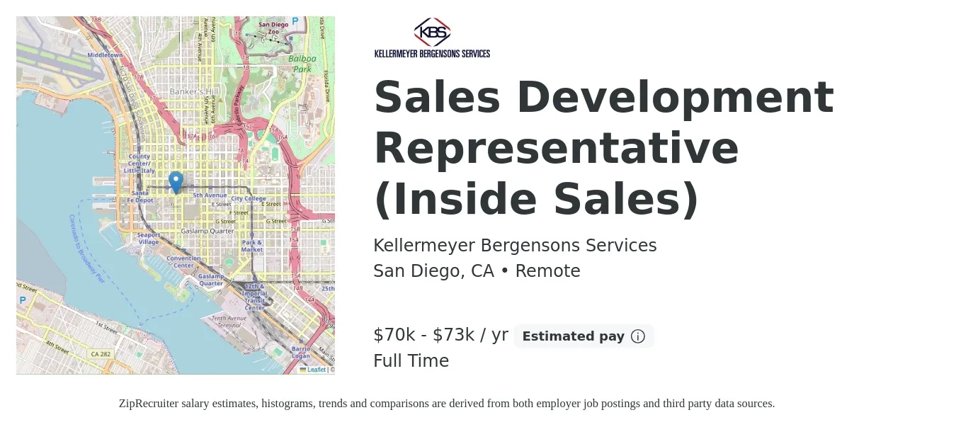 Kellermeyer Bergensons Services job posting for a Sales Development Representative (Inside Sales) in San Diego, CA with a salary of $70,000 to $73,600 Yearly with a map of San Diego location.