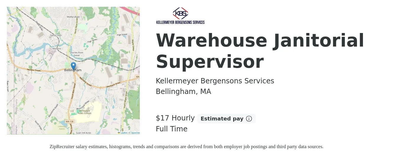 Kellermeyer Bergensons Services job posting for a Warehouse Janitorial Supervisor in Bellingham, MA with a salary of $18 Hourly with a map of Bellingham location.