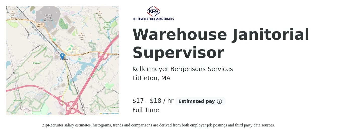 Kellermeyer Bergensons Services job posting for a Warehouse Janitorial Supervisor in Littleton, MA with a salary of $18 to $19 Hourly with a map of Littleton location.