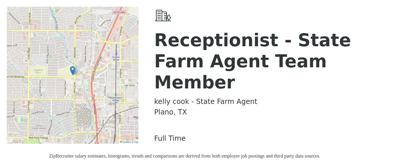 kelly cook - State Farm Agent job posting for a Receptionist - State Farm Agent Team Member in Plano, TX with a salary of $15 to $20 Hourly with a map of Plano location.