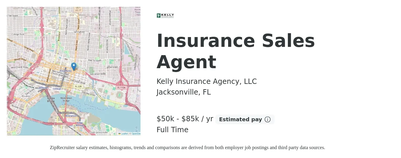 Kelly Insurance Agency, LLC job posting for a Insurance Sales Agent in Jacksonville, FL with a salary of $50,000 to $85,000 Yearly with a map of Jacksonville location.