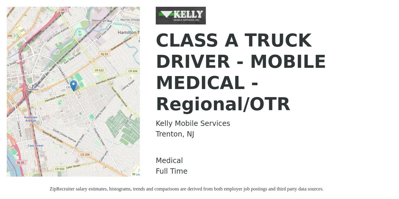 Kelly Mobile Services job posting for a CLASS A TRUCK DRIVER - MOBILE MEDICAL - Regional/OTR in Trenton, NJ with a salary of $1,400 to $1,600 Weekly and benefits including medical with a map of Trenton location.