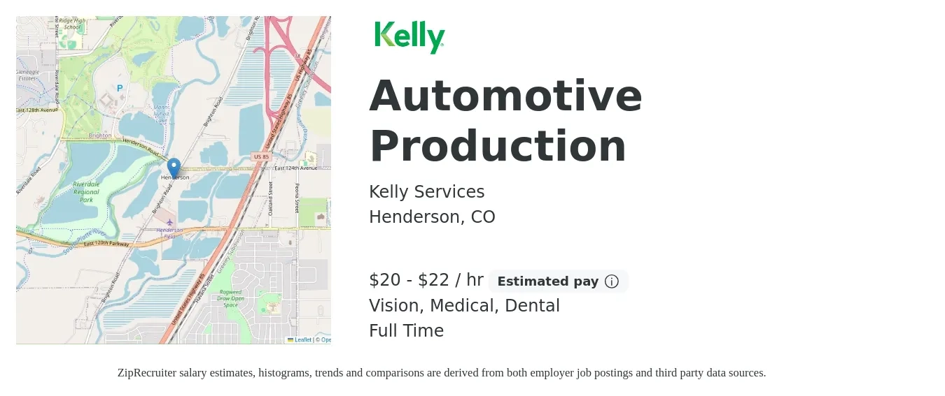 Kelly Services job posting for a Automotive Production in Henderson, CO with a salary of $21 to $23 Hourly and benefits including vision, dental, and medical with a map of Henderson location.