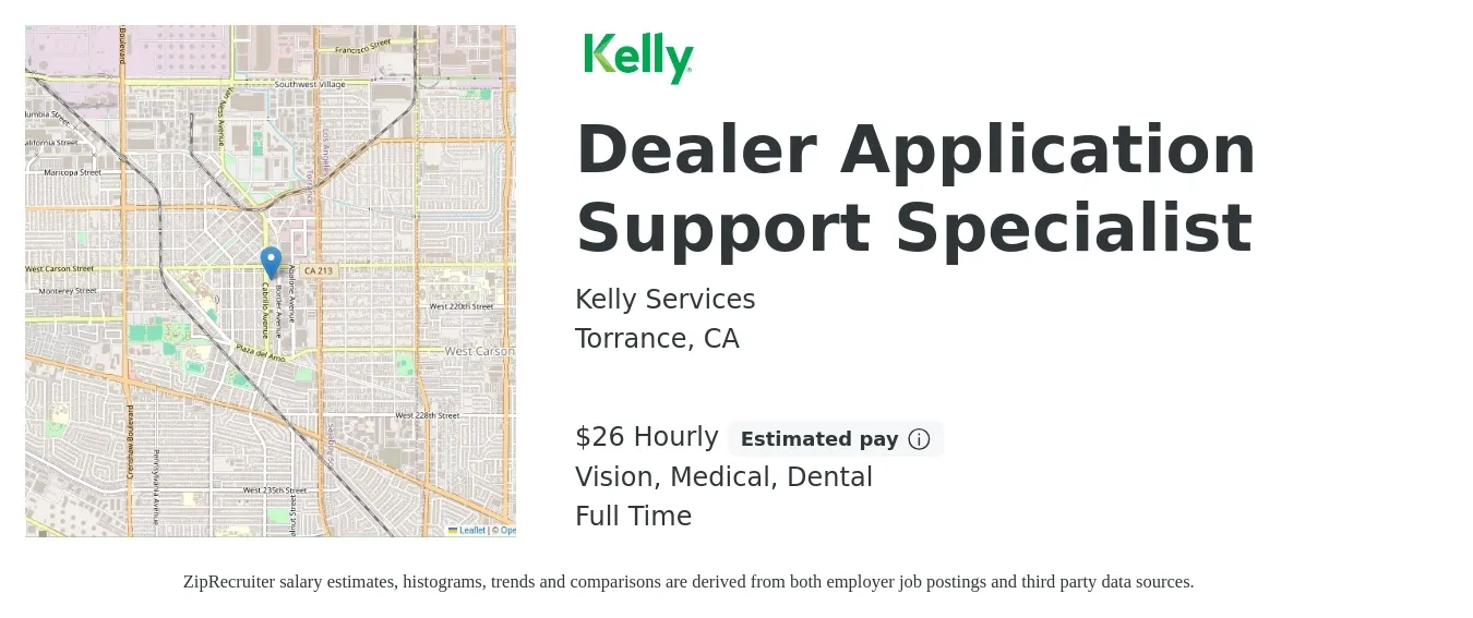 Kelly Services job posting for a Dealer Application Support Specialist in Torrance, CA with a salary of $28 Hourly and benefits including medical, pto, retirement, vision, dental, and life_insurance with a map of Torrance location.