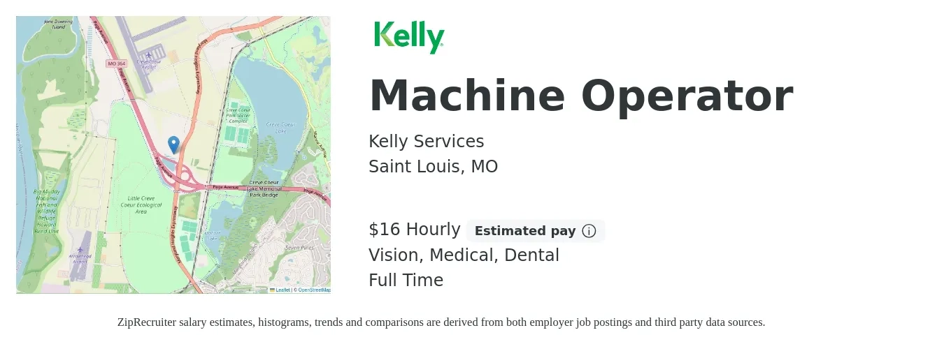 Kelly Services job posting for a Machine Operator in Saint Louis, MO with a salary of $17 Hourly and benefits including vision, dental, medical, and retirement with a map of Saint Louis location.