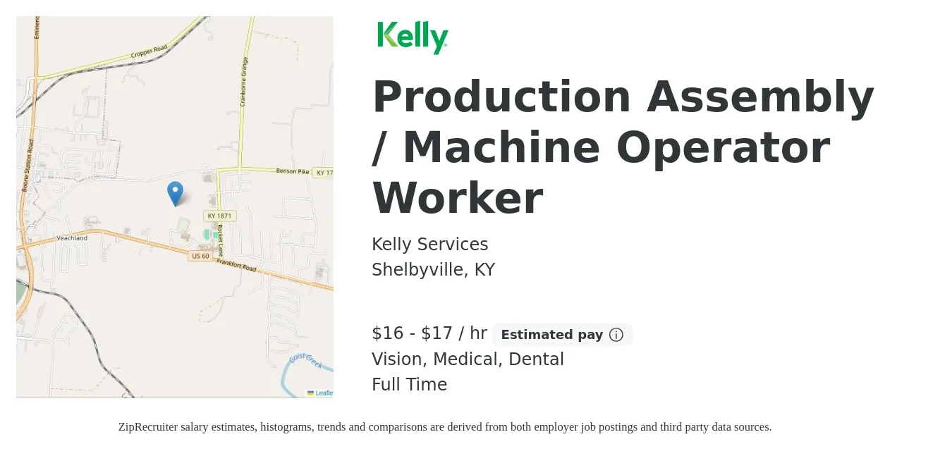 Kelly Services job posting for a Production Assembly / Machine Operator Worker in Shelbyville, KY with a salary of $16 to $18 Hourly and benefits including medical, retirement, vision, dental, and life_insurance with a map of Shelbyville location.