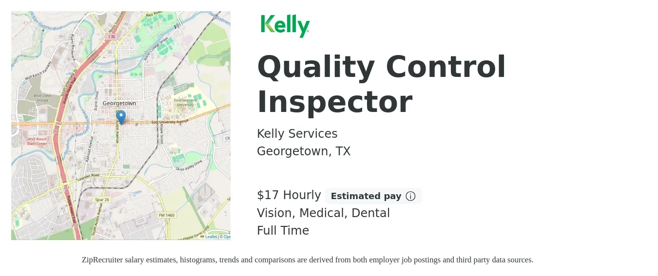 Kelly Services job posting for a Quality Control Inspector in Georgetown, TX with a salary of $18 Hourly and benefits including vision, dental, and medical with a map of Georgetown location.